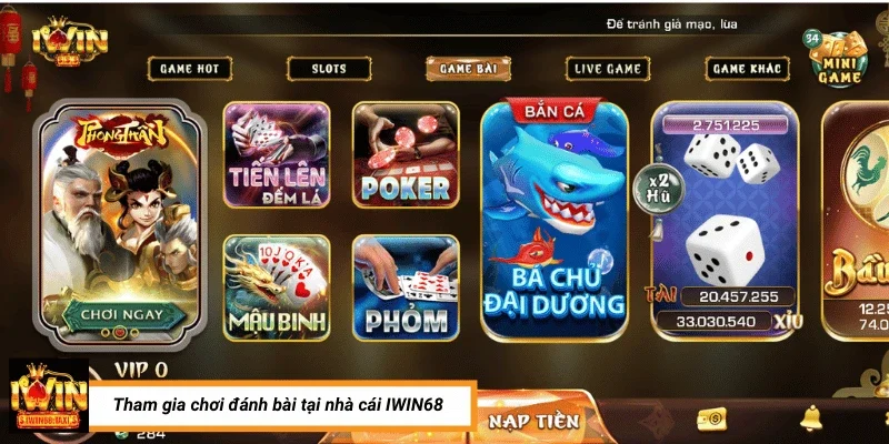 Khám Phá Sảnh Rồng Tại Nhà Cái Uy Tín IWIN68 Tham gia đánh bài tại nhà cái IWIN68